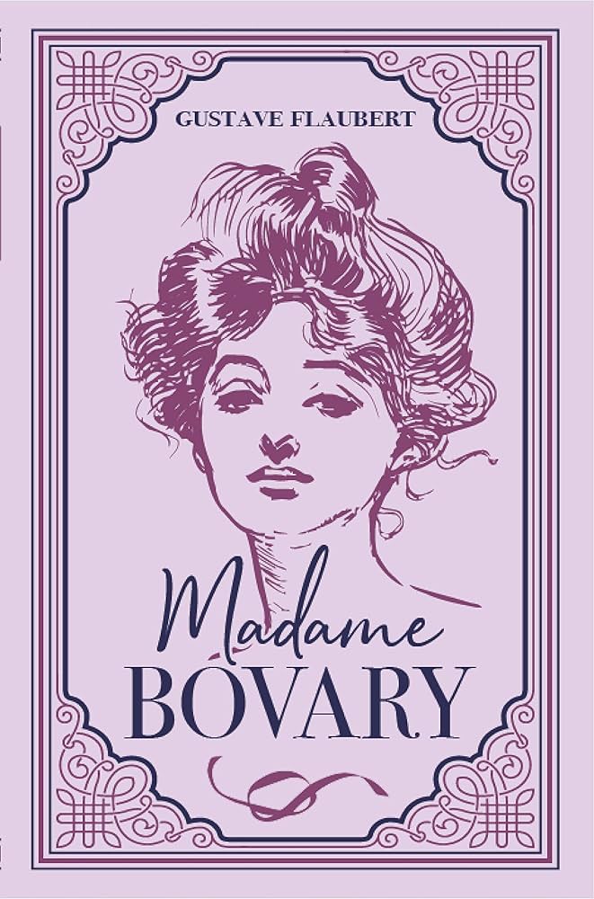 Gustave Flaubert e Madame Bovary